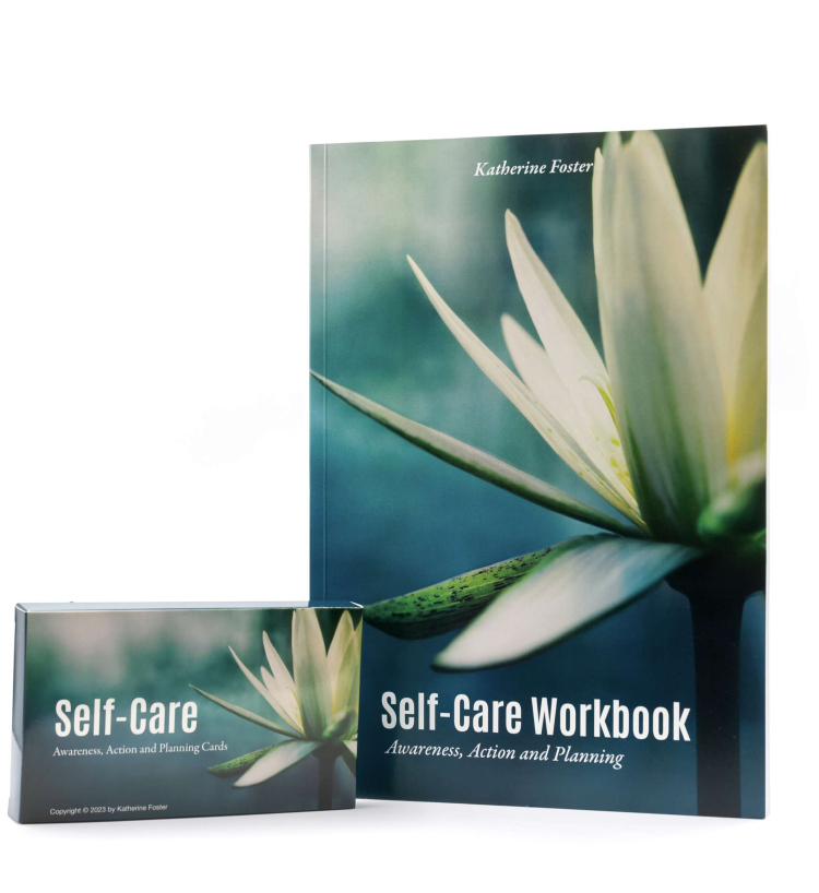 Self-Care Workbook and Card Set Combination - Copyright 2023 Katherine Foster (Author)