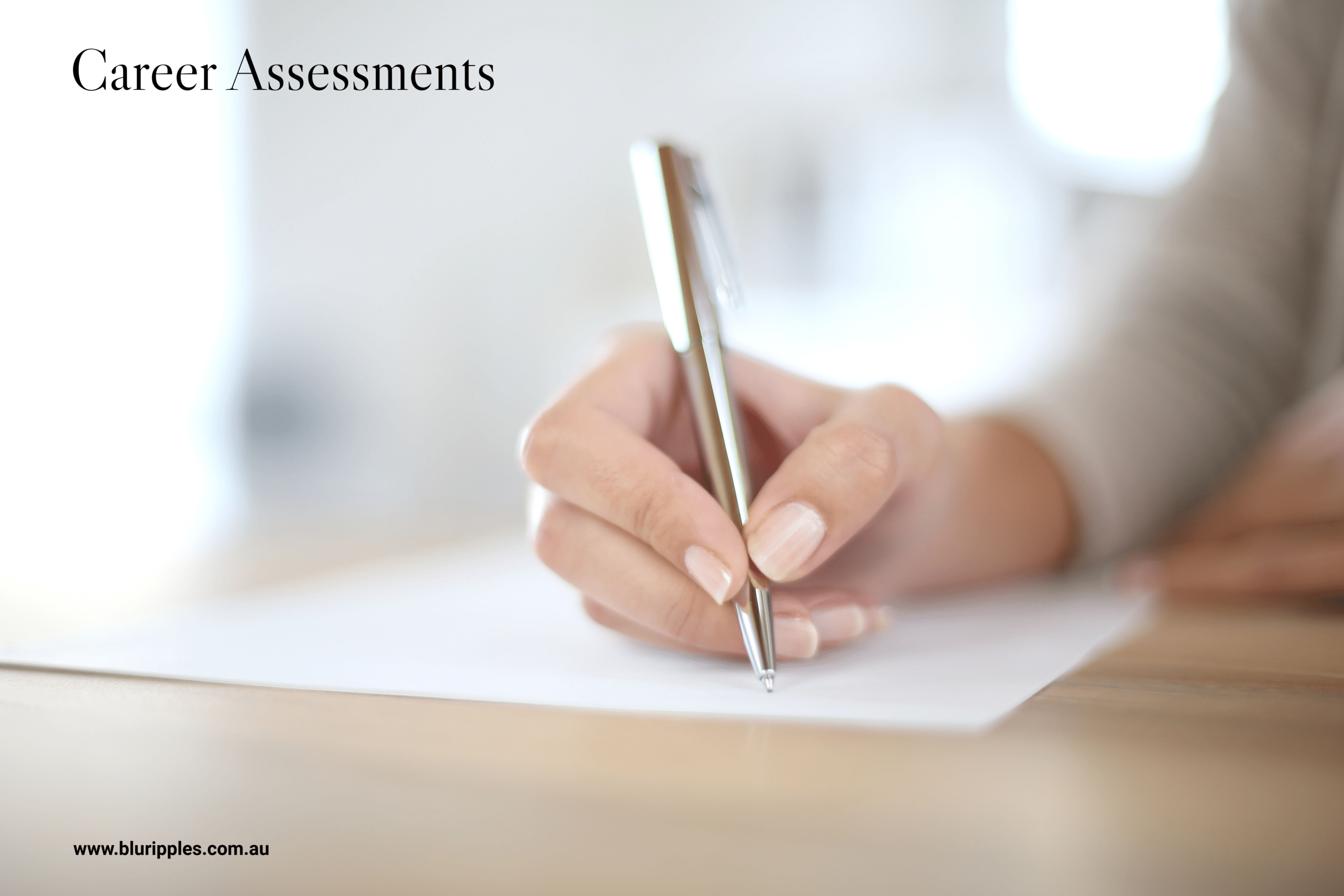Vocational Assessments - Blu Ripples; Providing Career Planning, Career Development, Career Counselling and Workplace Insights
