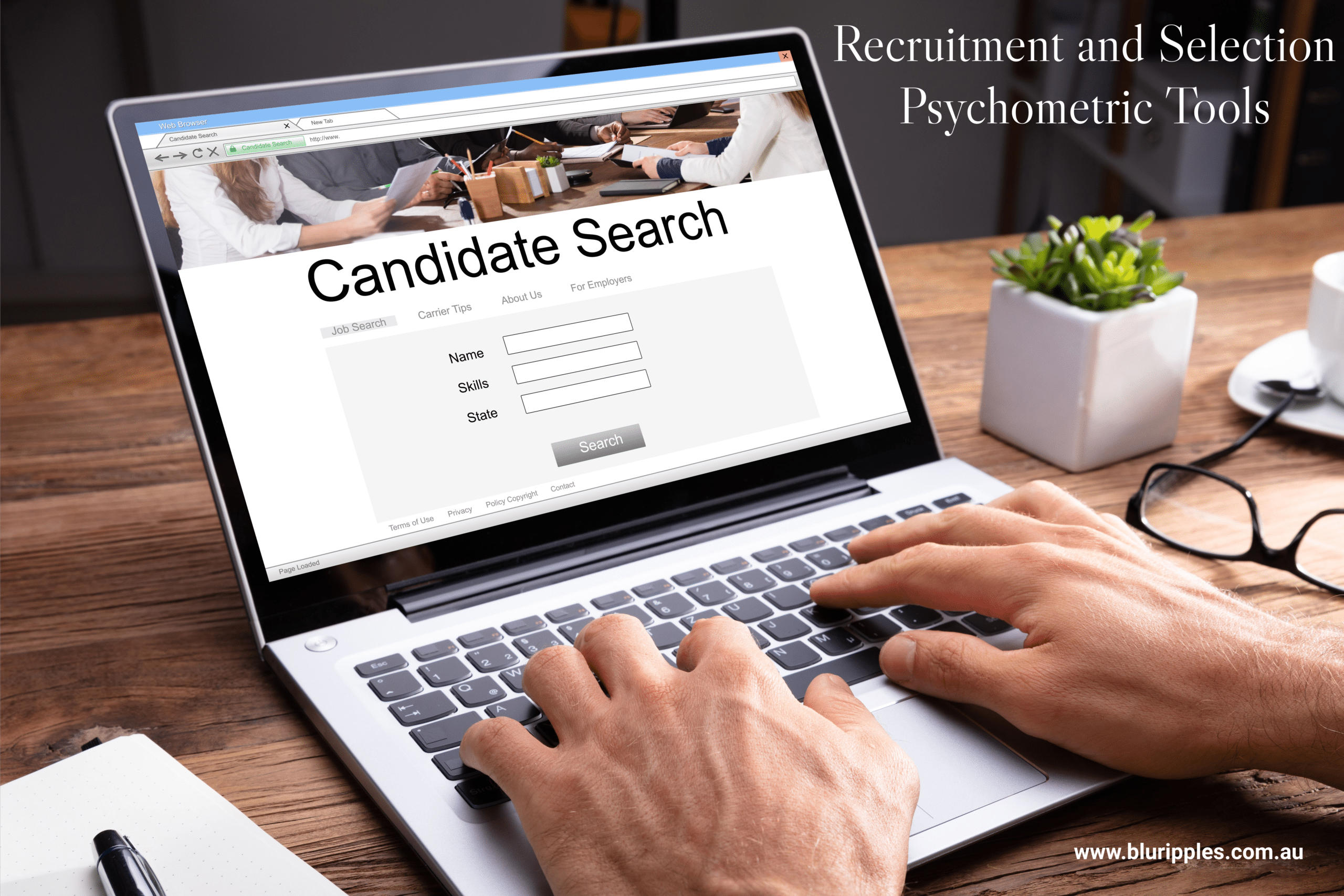Recruitment and Selection - Hiring Tools - Employee Screening and Workplace Personality Index Select Report available at Blu Ripples. Blu Ripples Psychometric Profiling (Assessments): Recruitment and Selection Assessments
