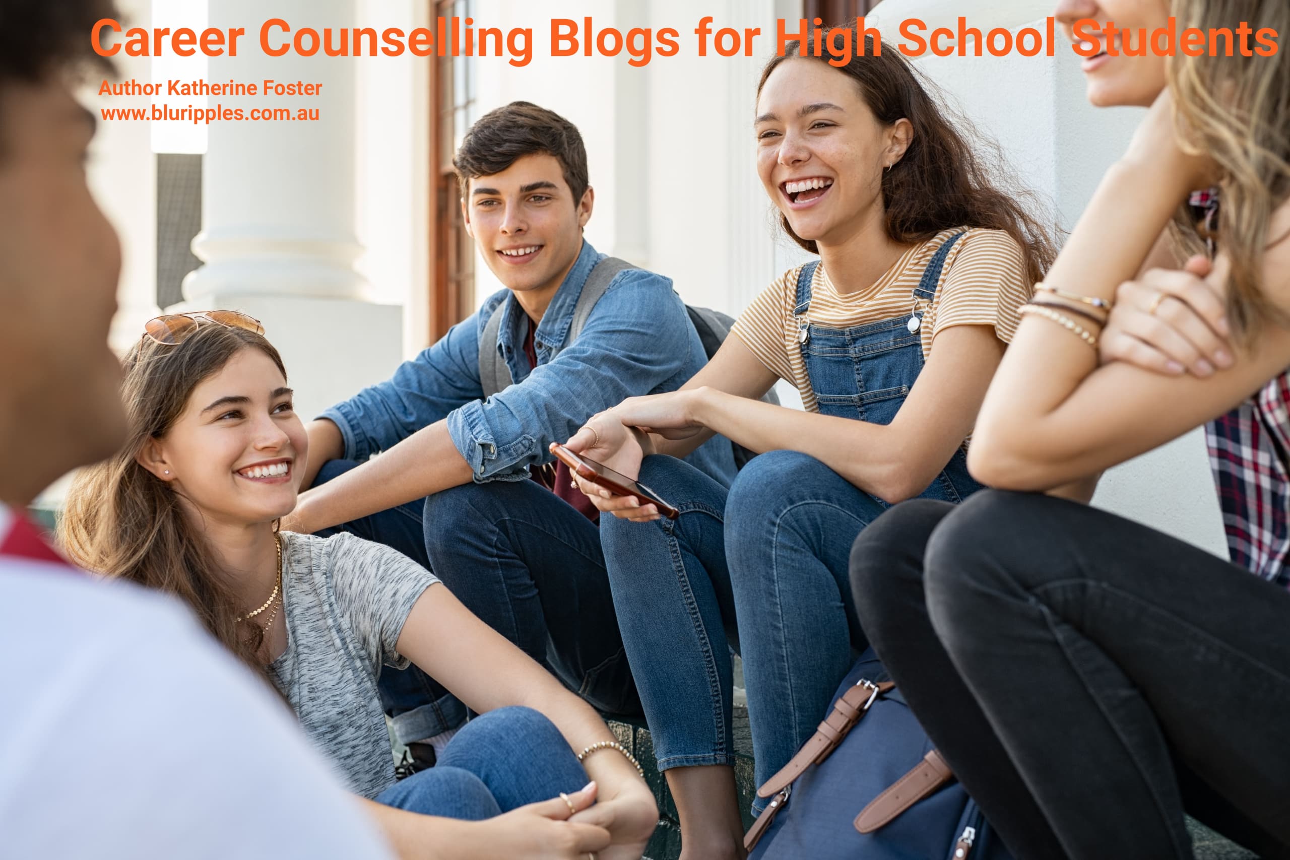 Blu Ripples Career Counselling Blogs for Teenagers: Author Katherine Foster