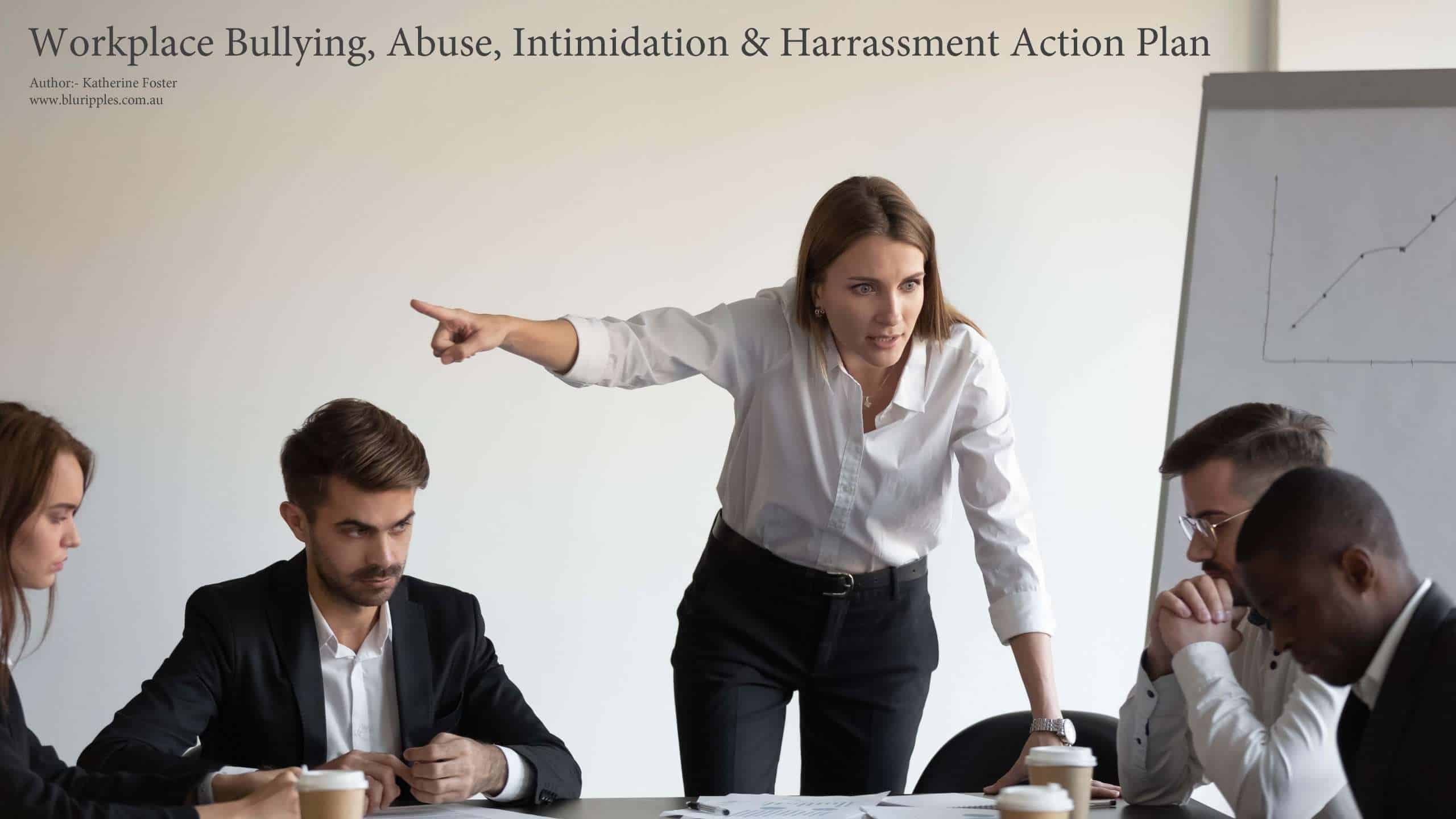 Career Counselling Specialist Katherine Foster Share a 5 Step Workplace Abuse Action Plan to help you navigate workplace bullying, harassment and intimidation. Author Katherine Foster